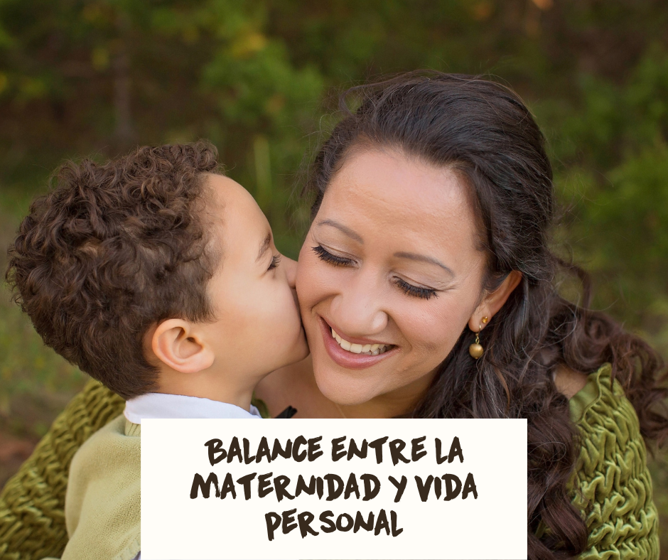 Balance entre la maternidad y tu vida personal