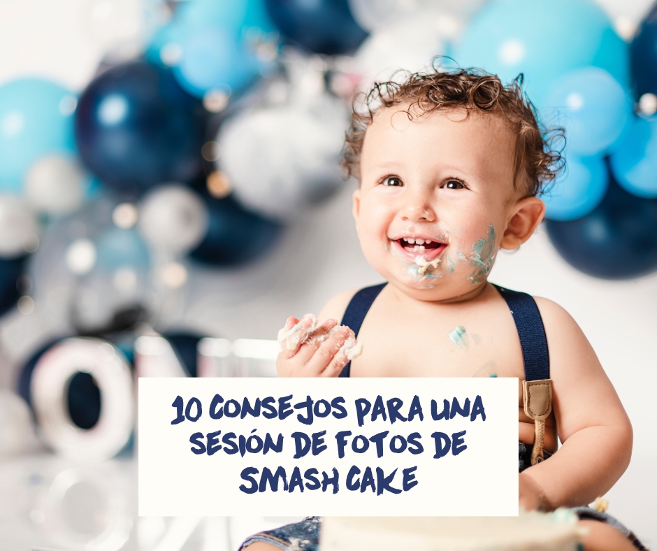 10 Consejos para una sesión de fotos de Smash Cake | León, Gto.